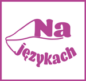 Na Językach Marta Michaluk